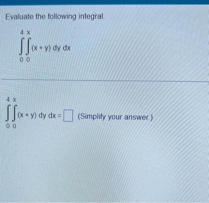 Solved Evaluate the multiple integral ∫−32∫0121x6y2dydx | Chegg.com