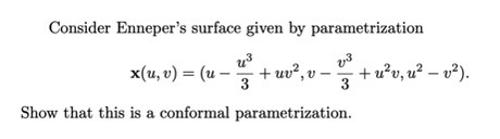 Consider Enneper's surface given by | Chegg.com