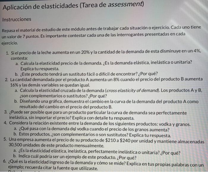 Repasa el material de estudio de este módulo antes de trabajar cada situación o ejercicio. Cada uno tiene un valor de 7 punto