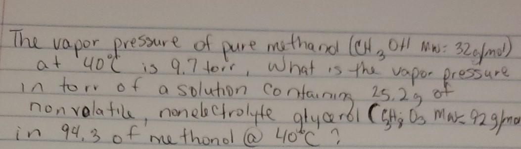 Solved The vapor pressure of pure methanol (CH₃OH Nws: 32 | Chegg.com