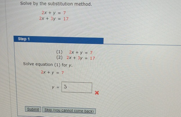 Solved Solve By The Substitution Method 2x Y 7 2x 3y 8060