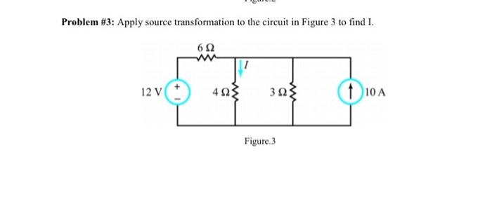 Solved Problem #3: Apply source transformation to the | Chegg.com