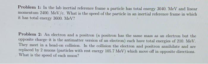 Solved Problem 1: In the lab inertial reference frame a | Chegg.com