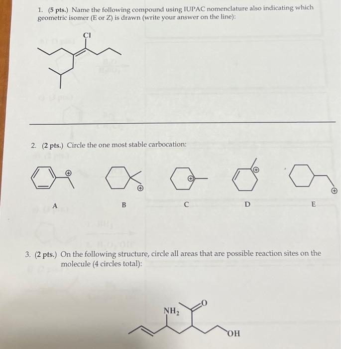 Solved 1 5 Pts Name The Following Compound Using Iupac 8301