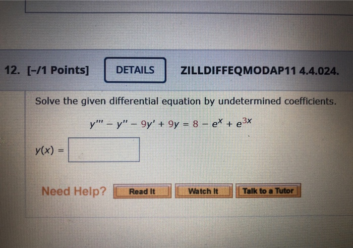 Solved 12. [-/1 Points] DETAILS ZILLDIFFEQMODAP11 4.4.024. | Chegg.com