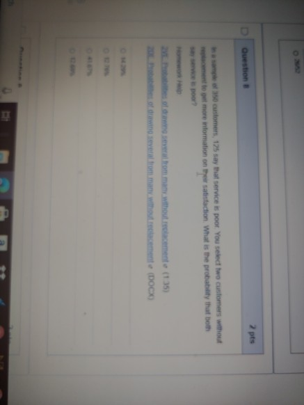 Solved 2 pts Question in some of customers, 175 say that | Chegg.com