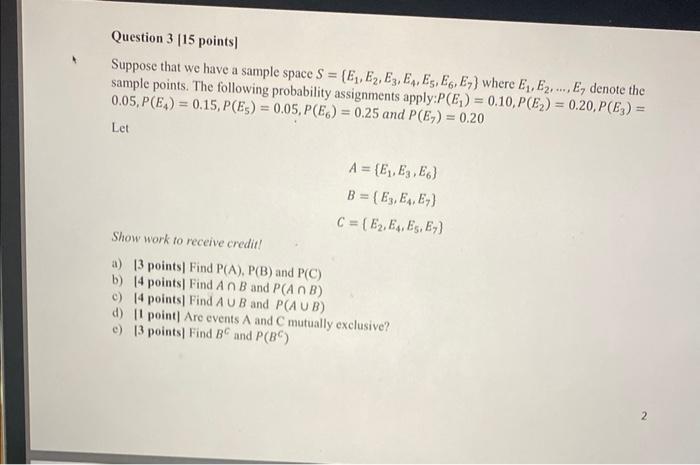 Solved Suppose That We Have A Sample Space Chegg Com