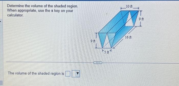 Solved Determine the volume of the shaded region. When | Chegg.com