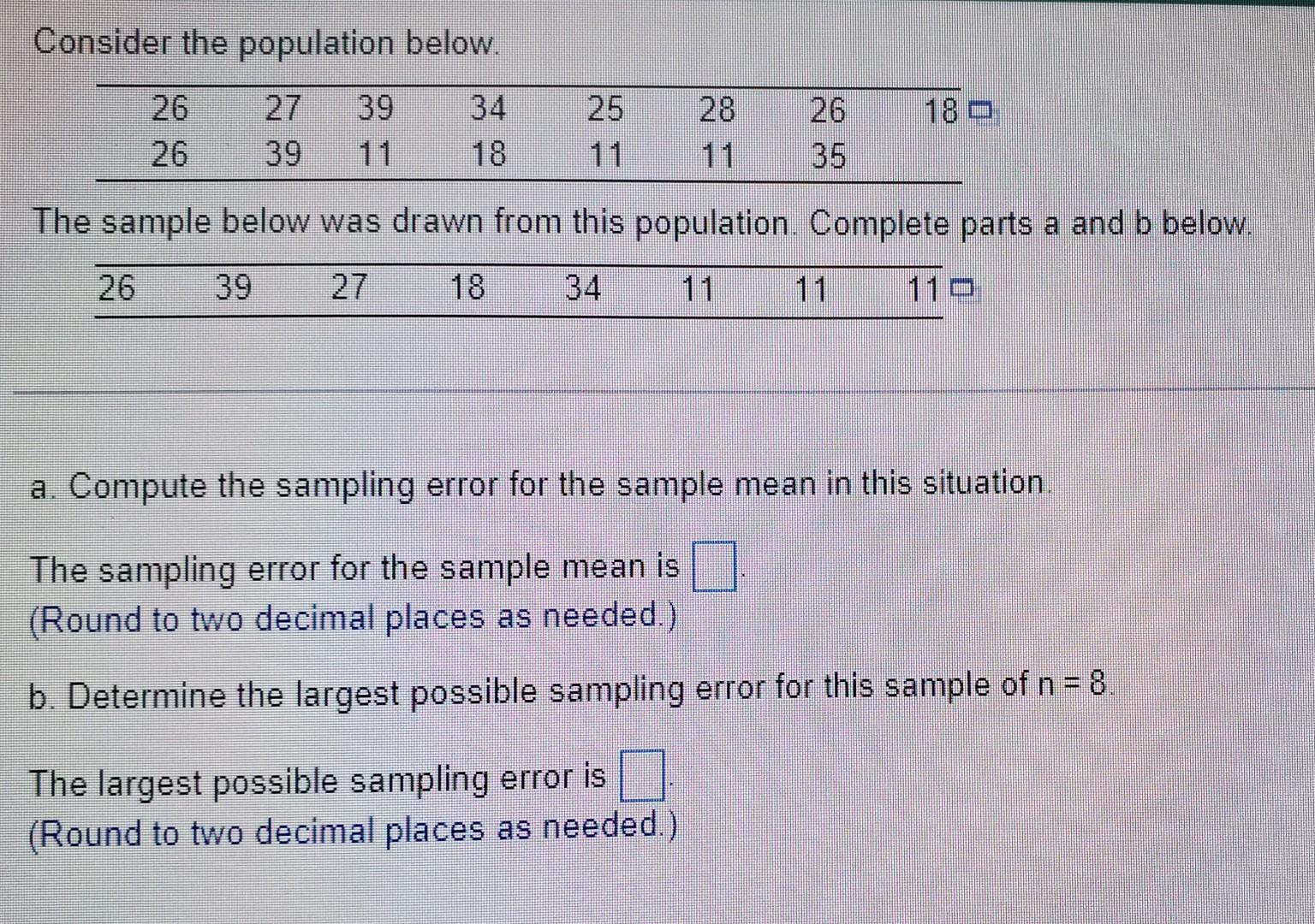 Solved Consider The Population Below The Sample Below Was Chegg Com   Image 