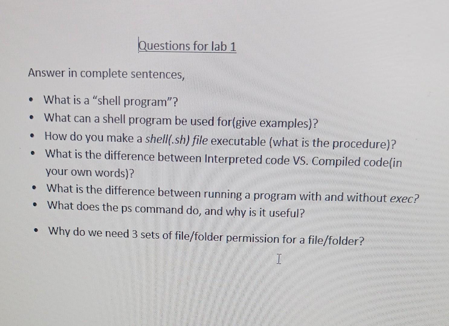 Solved Answer in complete sentences, What is a "shell
