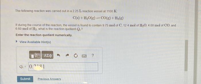 Solved The following reaction was carried out in a 225 L | Chegg.com