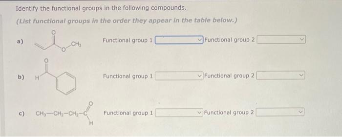 Solved Identify the functional groups in the following | Chegg.com