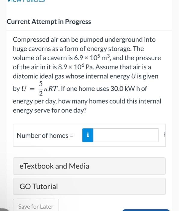 Solved Compressed air can be pumped underground into huge