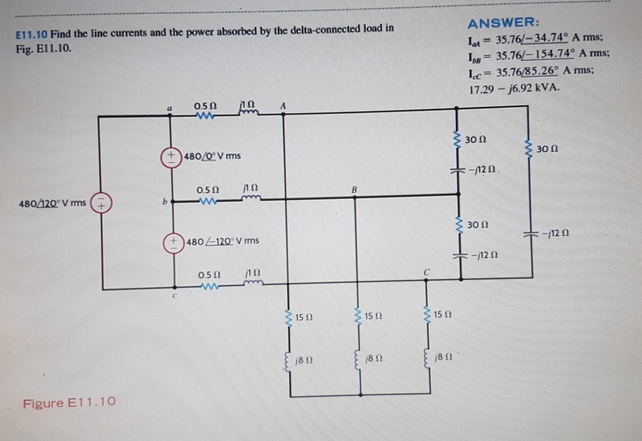 Solved E11 10 Find The Line Currents And The Power Absorbed Chegg Com