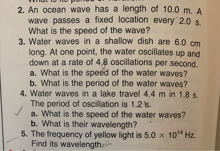 Solved VVIIULIJ IU PUHU 2. An ocean wave has a length of | Chegg.com