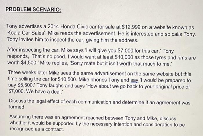 Solved PROBLEM SCENARIO: Tony advertises a 2014 Honda Civic 