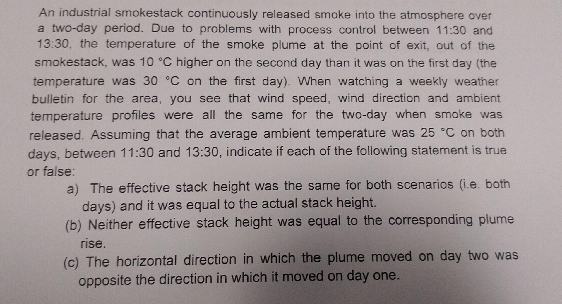 Solved An industrial smokestack continuously released smoke | Chegg.com