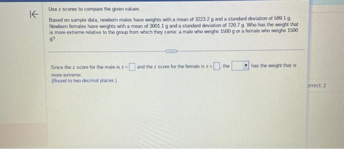 Solved Since the z score for the male is z and the z Chegg com