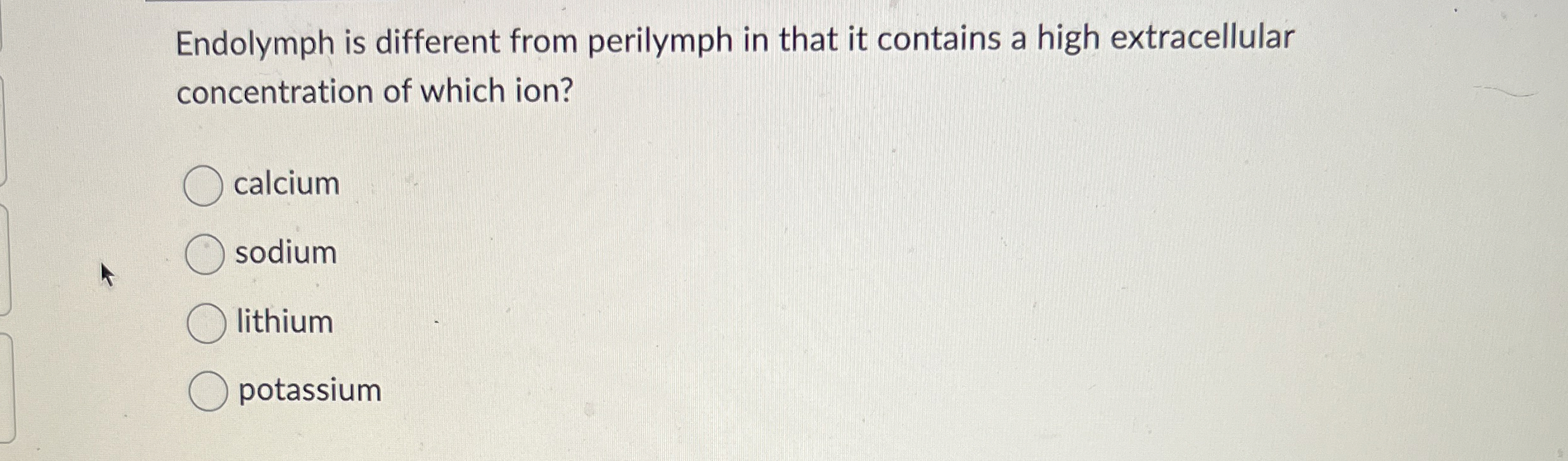 Solved Endolymph is different from perilymph in that it | Chegg.com