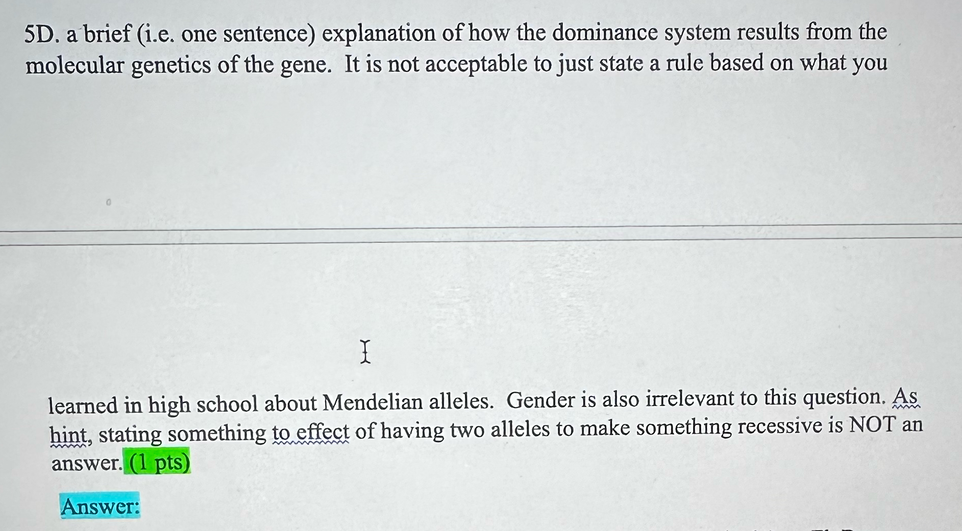 Solved 5D. ﻿a brief (i.e. ﻿one sentence) ﻿explanation of how | Chegg.com