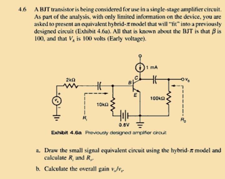 Solved 4.6 A BJT transistor is being considered for use in a | Chegg.com