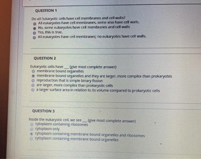 Solved QUESTION 1 Do all Eukaryotic cells have cell | Chegg.com