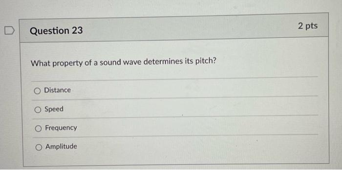 Solved What property of a sound wave determines its | Chegg.com
