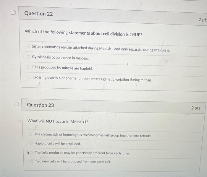 Which of the following statements about cell division is TRUE?
Sister chromatids remain attached during Meiosis I and only se