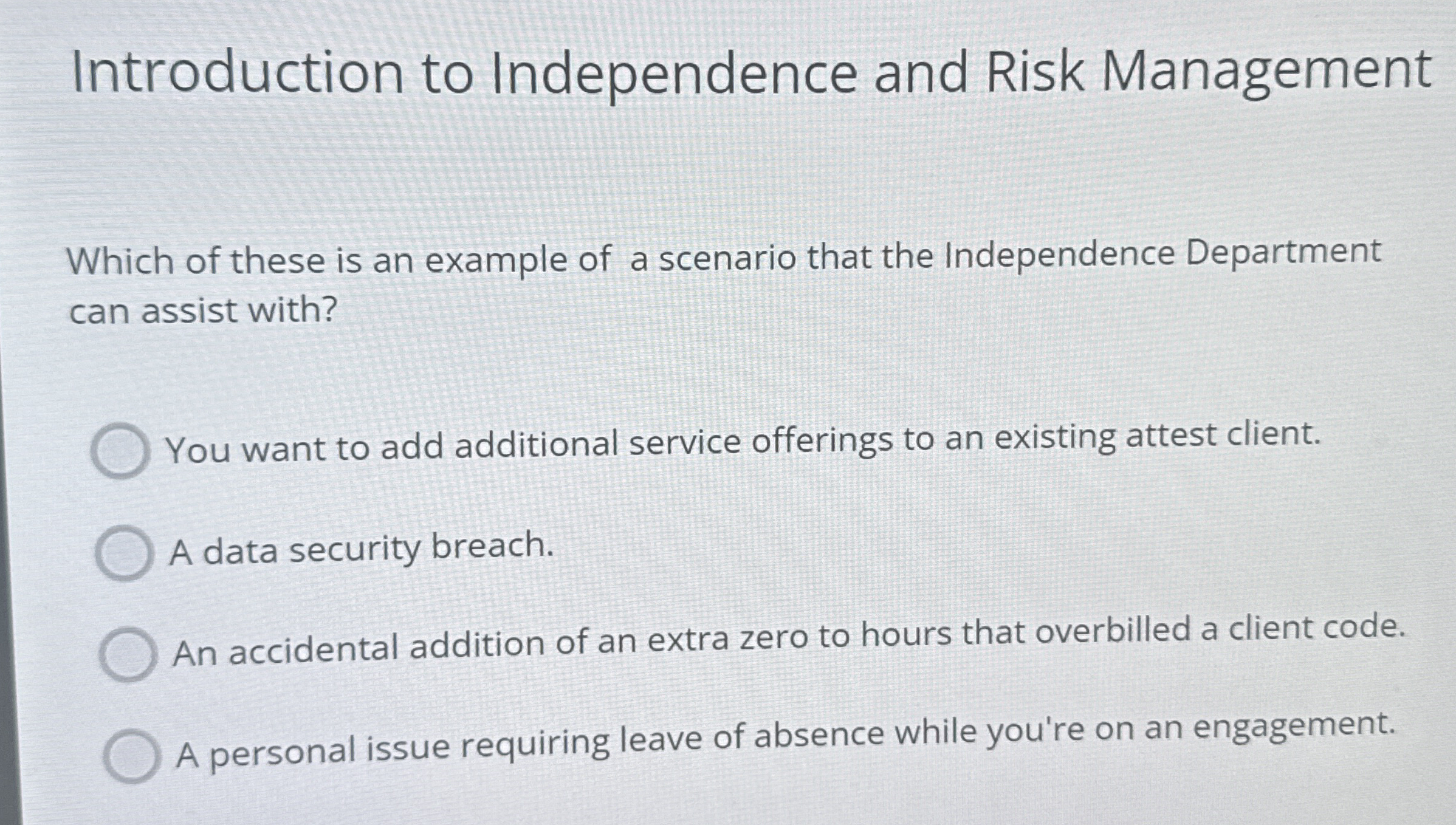 Introduction to Independence and Risk ManagementWhich | Chegg.com