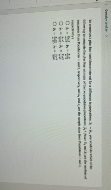 Solved Question 25 ﻿of 30To construct a plus four confidence | Chegg.com