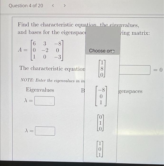 Solved Question 4 Of 20 Find The Characteristic Equation, | Chegg.com