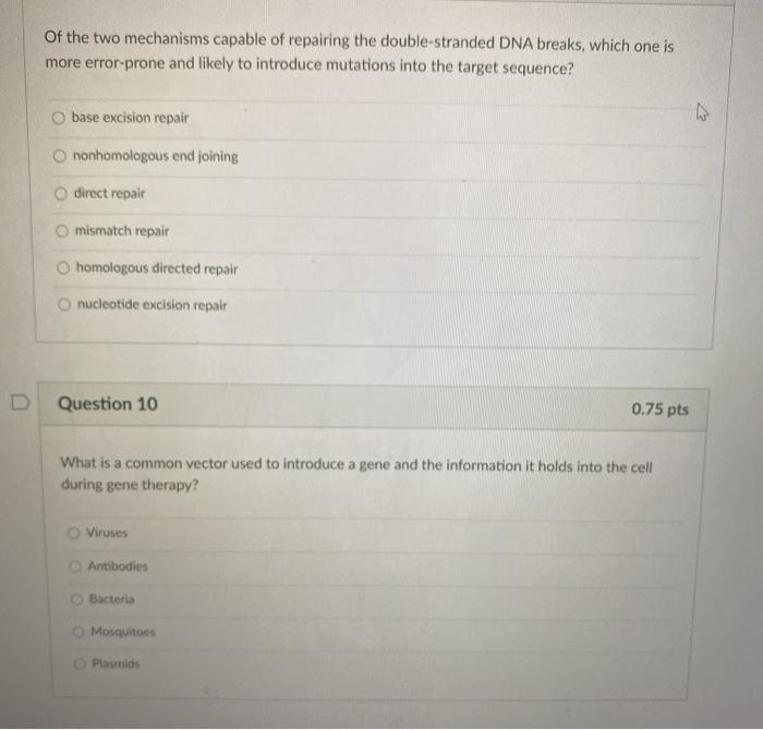 Solved Of the two mechanisms capable of repairing the | Chegg.com