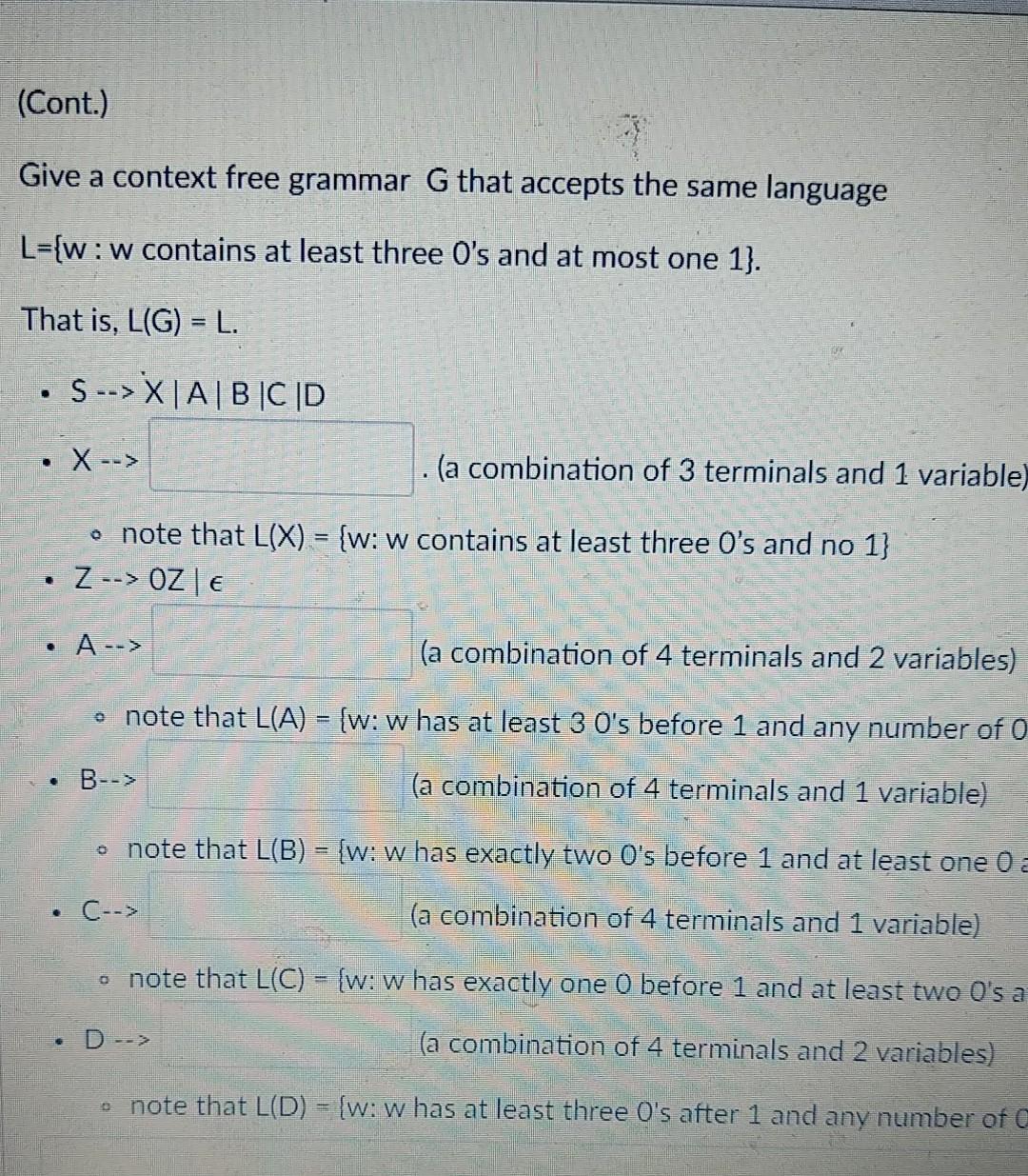 Solved (Cont.) Give a context free grammar G that accepts | Chegg.com