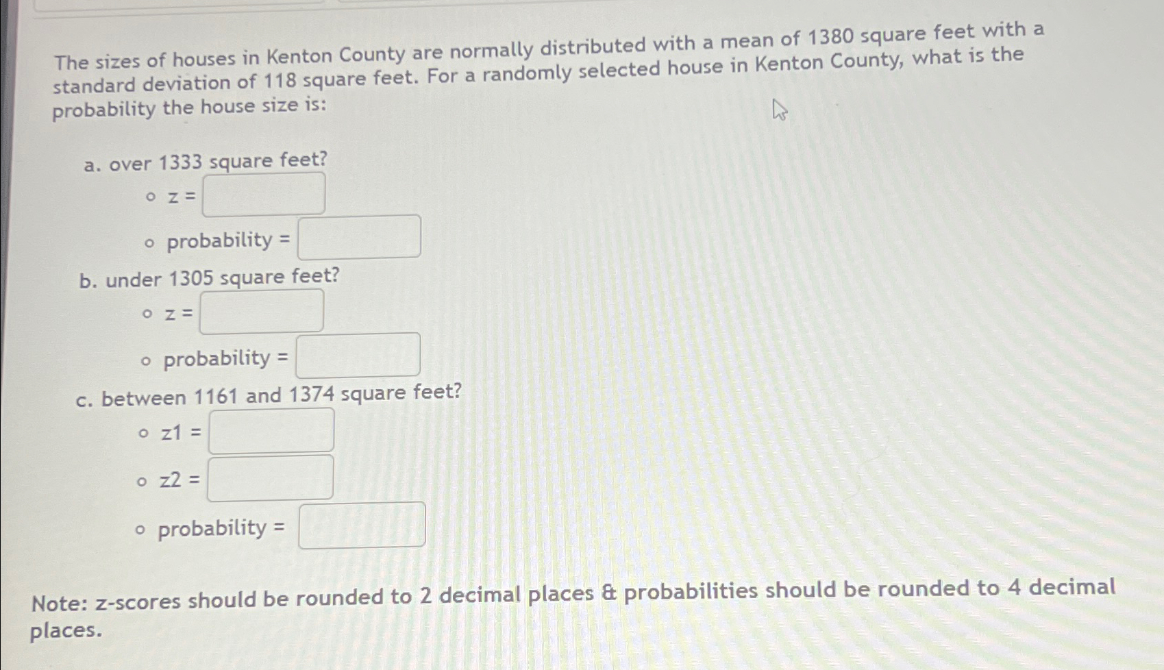 Solved The sizes of houses in Kenton County are normally | Chegg.com