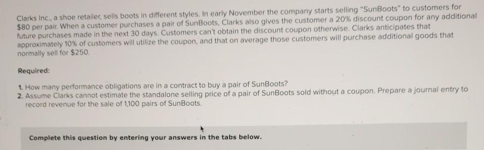 Solved Clarks Inc. a shoe retailer sells boots in Chegg