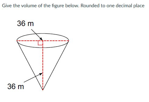 Solved Give the volume of ﻿the figure below. Rounded to ﻿one | Chegg.com