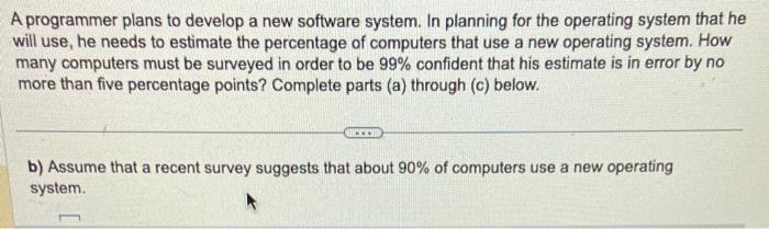 Solved A programmer plans to develop a new software system. | Chegg.com