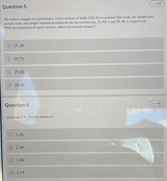 Solved We want to compare the performance of two sections of | Chegg.com