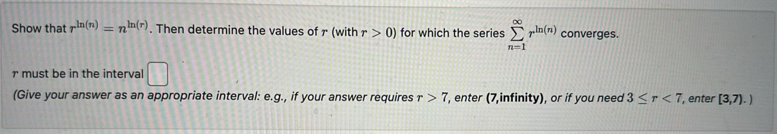 Solved Show that rln(n)=nln(r). ﻿Then determine the values | Chegg.com
