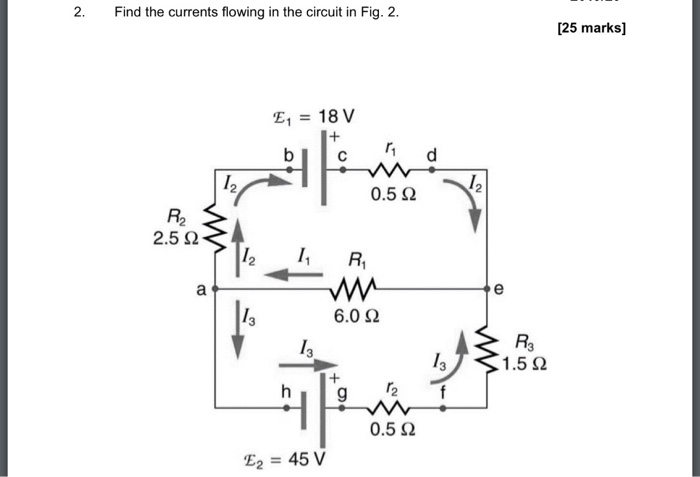 Solved 2 Find The Currents Flowing In The Circuit In Fig