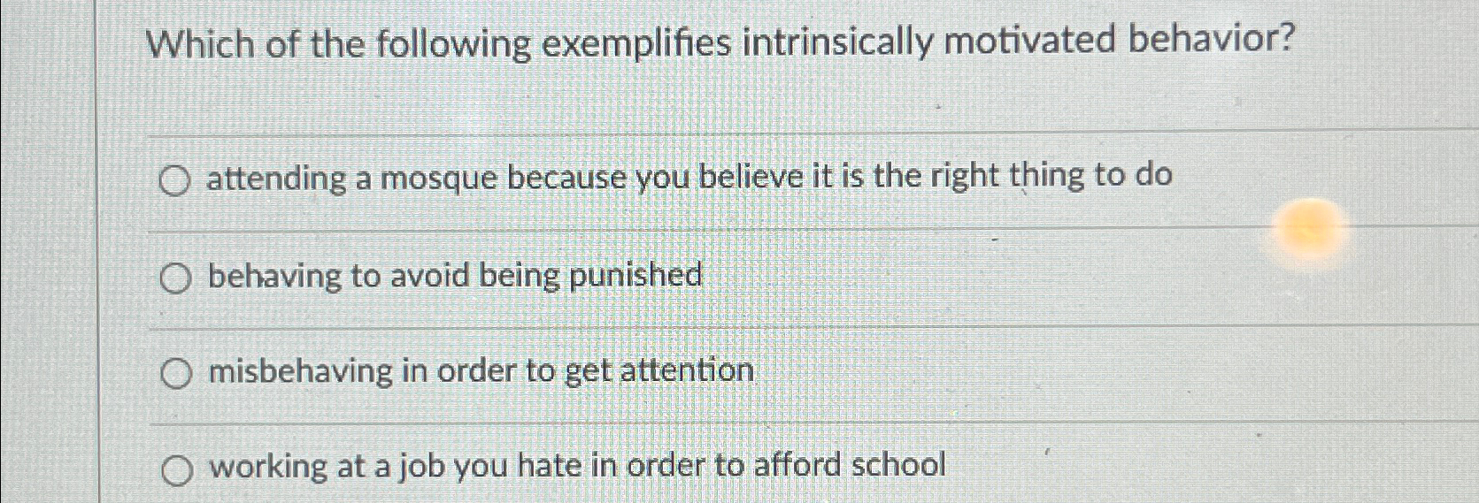 Solved Which of the following exemplifies intrinsically | Chegg.com