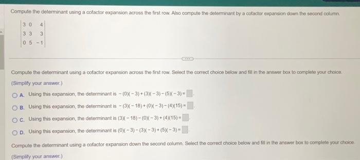 Solved Compute The Determinant Using A Cofactor Expansion | Chegg.com