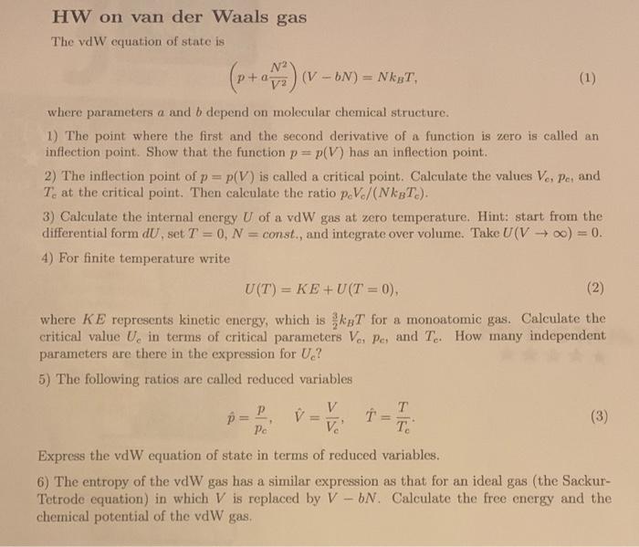 Solved HW on van der Waals gas The vd W equation of state is | Chegg.com