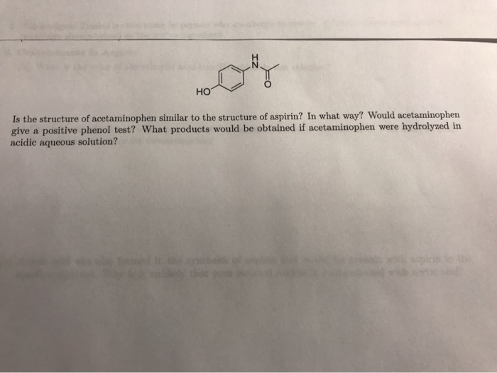 Solved Is the structure of acetaminophen similar to the