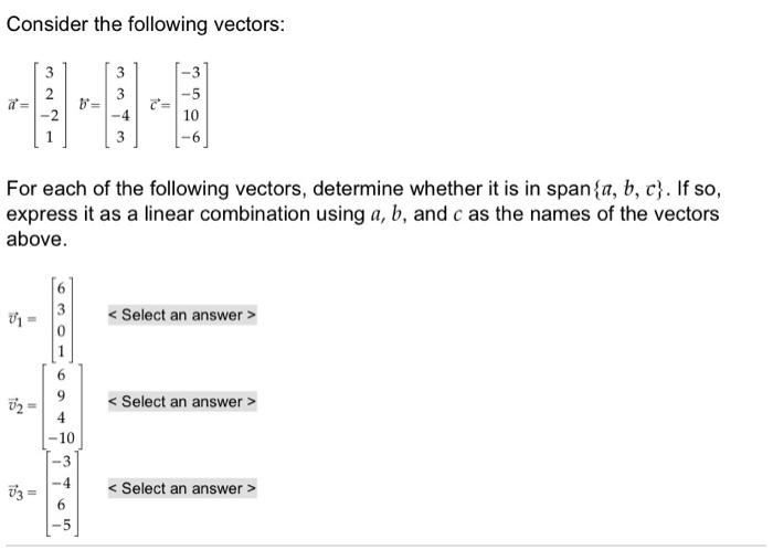 Solved Consider the following vectors: | Chegg.com