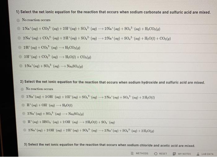 Solved 1) Select the net ionic equation for the reaction