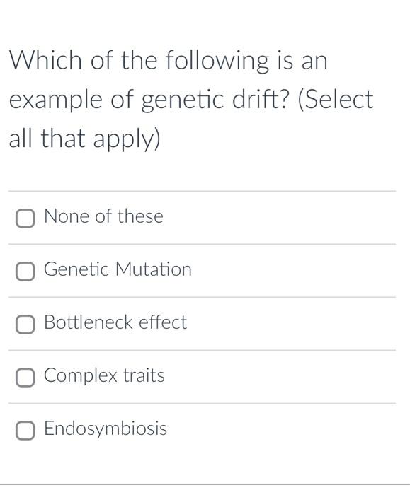 Solved Which of the following is an example of genetic | Chegg.com