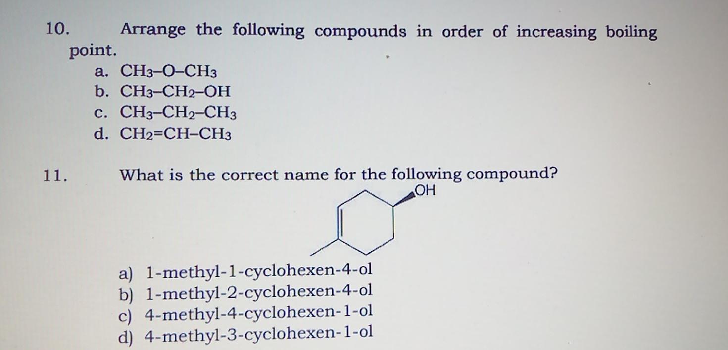 Solved 10. Arrange the following compounds in order of | Chegg.com