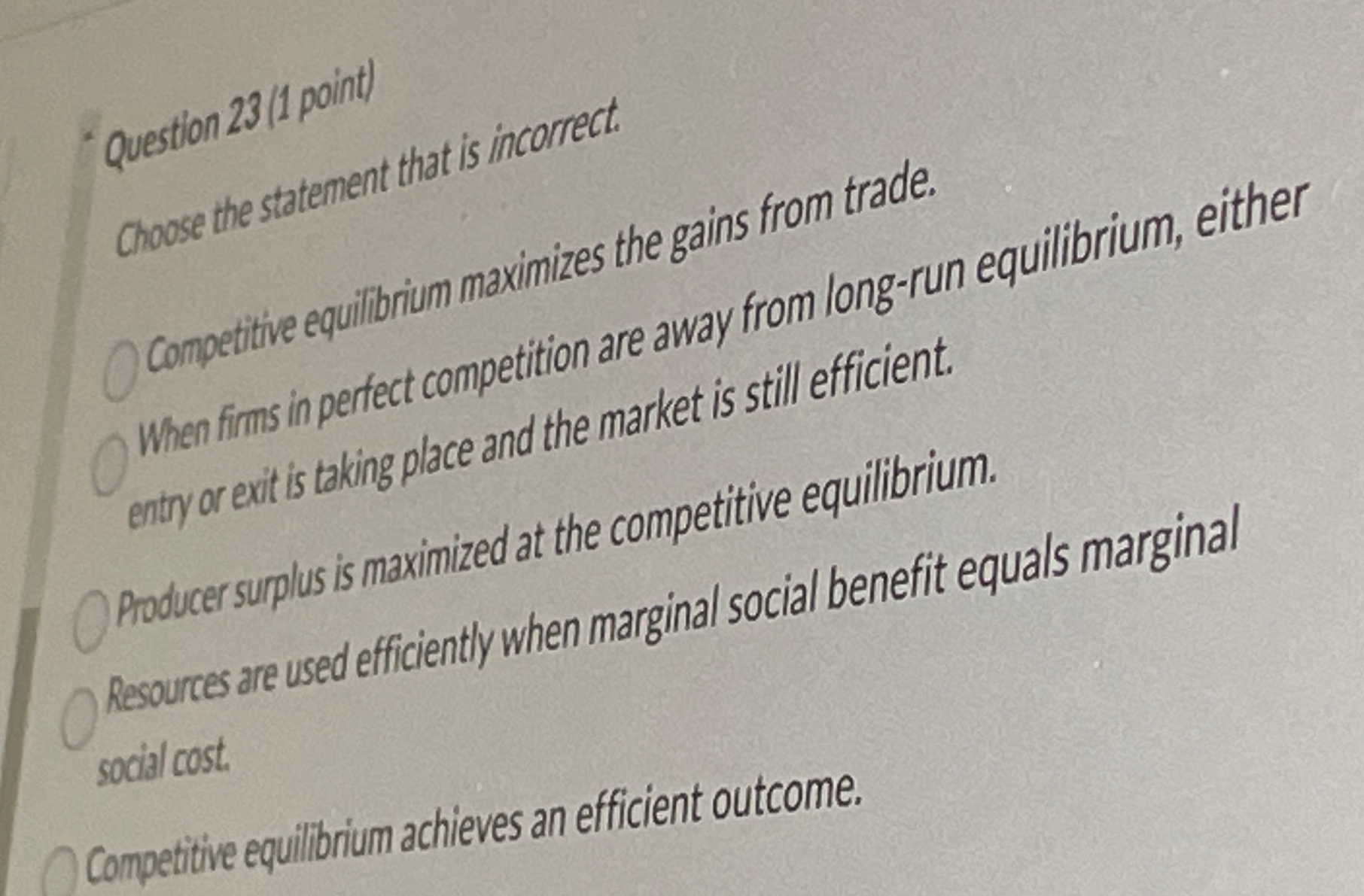 Solved Question 23 (1 ﻿point)Choose the statement that is | Chegg.com