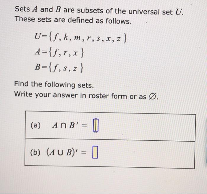 Solved Sets A And B Are Subsets Of The Universal Set U T Chegg Com